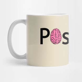 Positive mindset artsy Mug